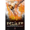 Deliler - Osmanlının Ölüm Fedaileri