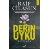 Derin Uyku "Gafiller"