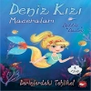 Derinlerdeki Tehlike! - Deniz Kızı Maceraları 4.