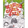 Dersimiz Güzel Ahlak