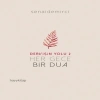 Dervişin Yolu 2 - Her Gece Bir Dua