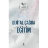 Dijital Çağda Eğitim