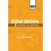 Dijital İletişim: Fırsatlar Ve Tehditler
