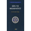 Din ve Medeniyet