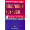 Dinozorun Kuyruğu
