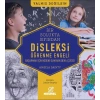 Disleksi - Öğrenme Engeli