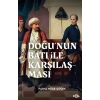 Doğu’nun Batı ile Karşılaşması –18. yüzyılda Fransa ve Osmanlı İmparatorluğu–