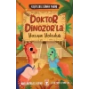 Doktor Dinozorla Yazıya Yolculuk - Keşiflerle Dünya Tarihi 2