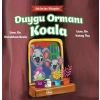 Doktordan Hikâyeler Duygu Ormanı Koala