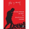 Dumlupınar Nutku ve 30 Ağustos Zaferi - Mustafa Kemal Atatürk