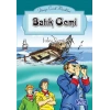 Dünya Çocuk Klasikleri Dizisi Batık Gemi