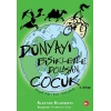 Dünyayı Bisikletle Dolaşan Çocuk 3 - Asya’dan Eve Yolculuk