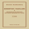 Edebiyat Yazıları 1 - Medeniyetin Rüyası - Rüyanın Medeniyeti Şiir