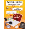 Ekran Karan - Sıkkın Bir Jonglör Hikâyesi