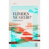 Elimden Ne Gelir?