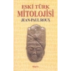 Eski Türk Mitolojisi