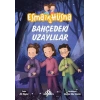 Esma ile Hüsna 2 - Bahçedeki Uzaylılar