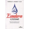 Esmaların Gizemi