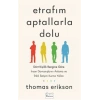 Etrafım Aptallarla Dolu