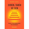 Evren, Tarih ve Sen