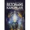 Evrenin Anahtarı – Rezonans Kanunları