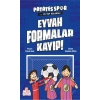 Eyvah Formalar Kayıp! - Patatesspor Ve Top Ağlarda