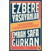 Ezbere Yaşayanlar