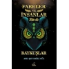 Fareler ve İnsanlar Bir de Baykuşlar