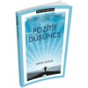Farkı Fark Etmek İçin - Pozitif Düşünce