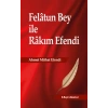 Felatun Bey İle Rakım E