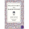 Felatun Bey ile Rakım E