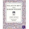 Felatun Bey ile Rakım E (Bez Ciltli)