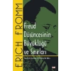 Freud Düşüncesinin Büyüklüğü ve Sınırları