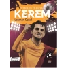 Futbolun Yıldızları Kerem (Poster Hediyeli)