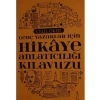 Genç Yazarlar İçin Hikaye Anlatıcılığı Kılavuzu