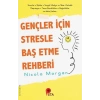 Gençler İçin Stresle Baş Etme Rehberi