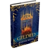 Gilded (Ciltli)
