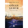 Gölge Şehir
