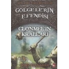 Gölgelerin Esi 08 - Clonmelin Kralları