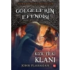 Gölgelerin Esi 13 - Kızıl Tilki Klanı
