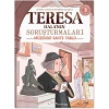 Görsel, Mantıksal ve Bilişsel Beceri Etkinlikleri (7-9 Yaş) - Teresa Hala’nın Soruşturmaları 3