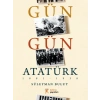 Gün Gün Atatürk