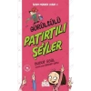 Gürültülü Patırtılı Şeyler
