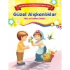 Güzel Alışkanlıklar - Bilinç ve Karakter Gelişimi