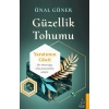Güzellik Tohumu - tımın Gücü