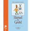 Hansel ve Gretel - Bir Varmış Bir muş
