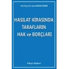 Hasılat Kirasında Tarafların Hak ve Borçları