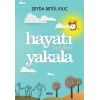 Hayatı (12den) Yakala