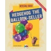 Hedgehog The Balloon-Seller - Türkçe İngilizce