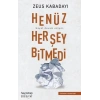 Henüz Her Şey Bitmedi